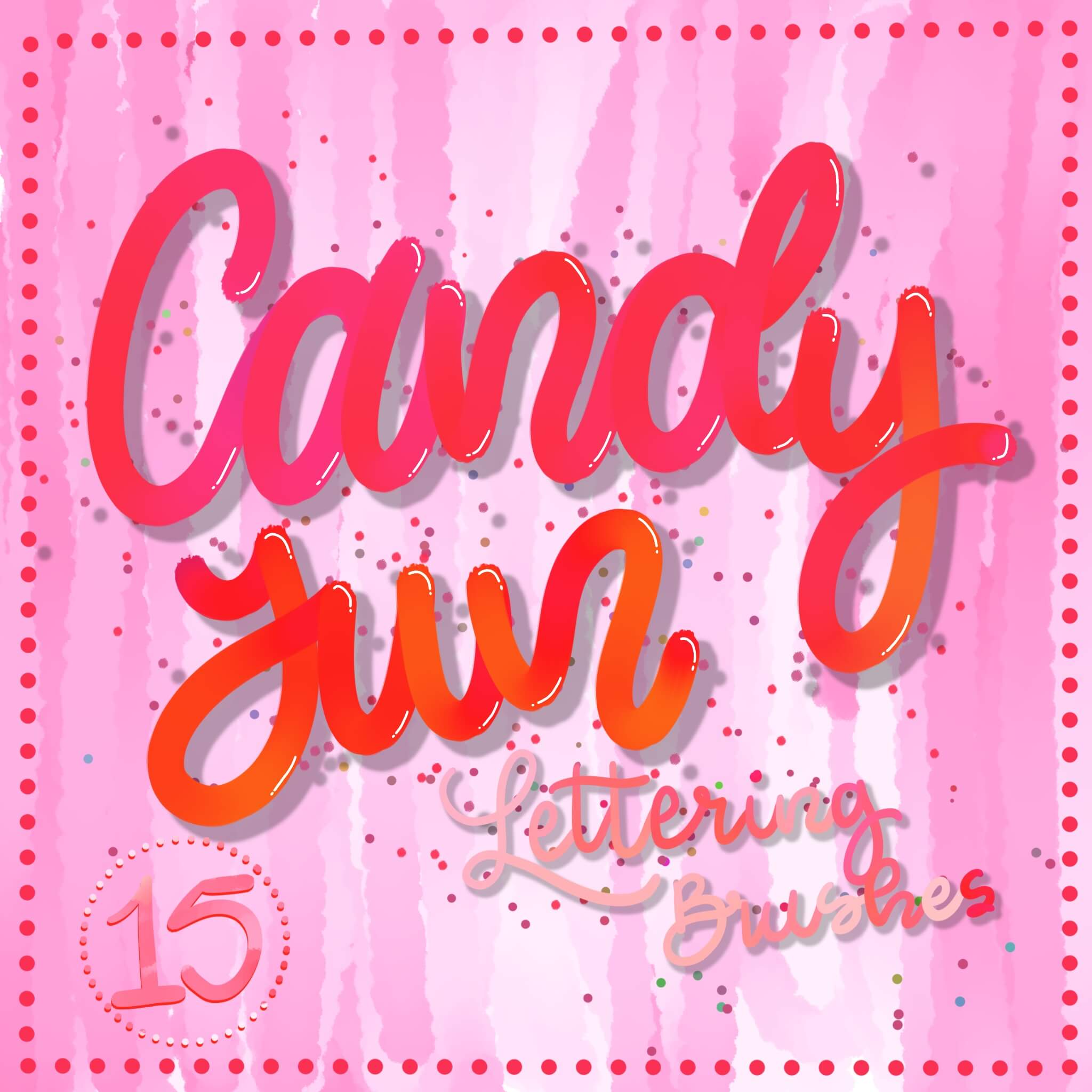 Candy Fun Lettering Brushset 2 Candy Fun Brushset